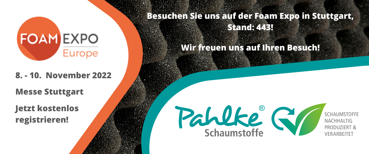 Foam Expo 2022 - Pahlke Schaumstoffe Pahlke als Aussteller bei der Foam Expo 2022